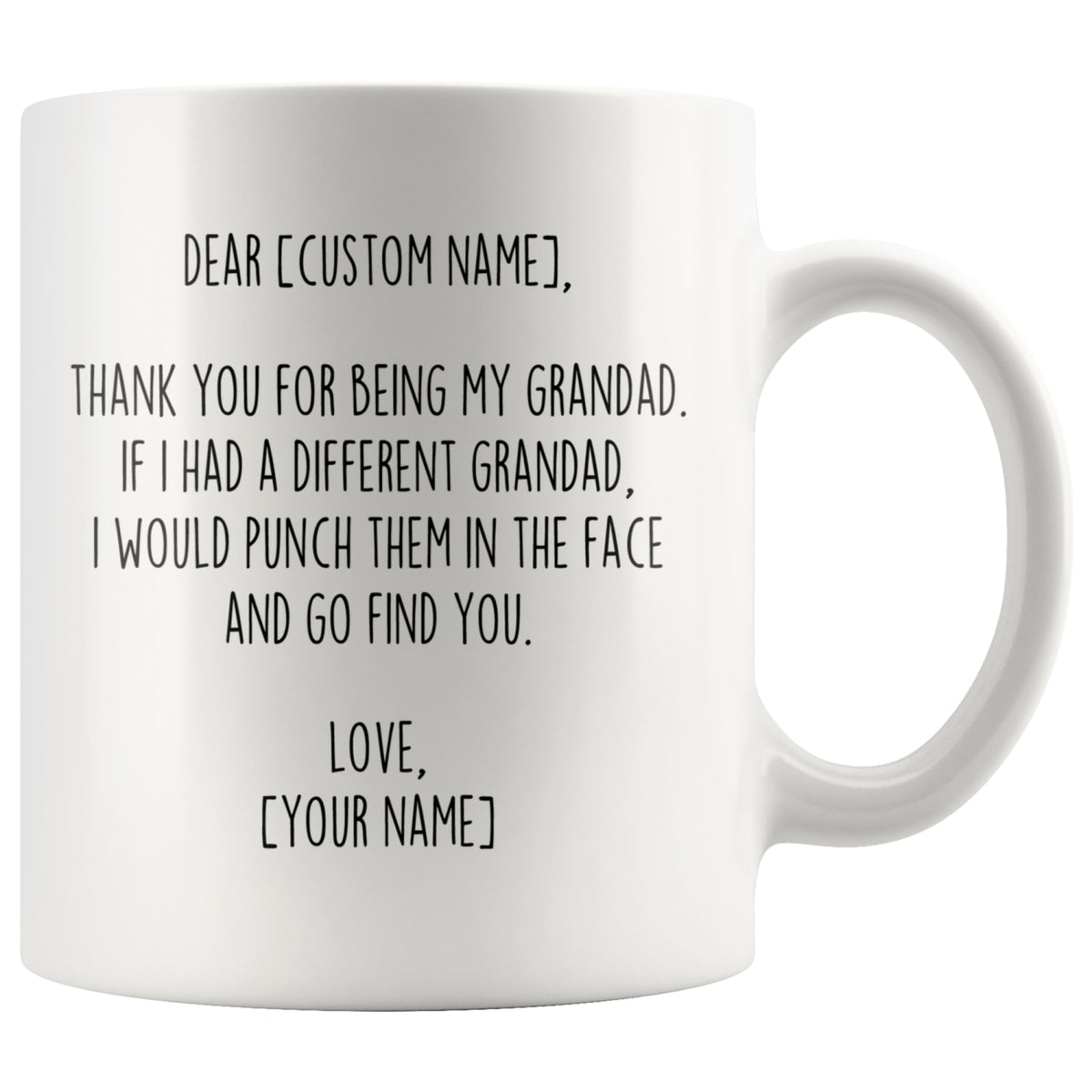 Personalized Grandad Gifts | Custom Name Mug | Funny Gifts for Grandad | Thank You For Being My Grandad Coffee Mug 11oz or 15oz $19.99 |