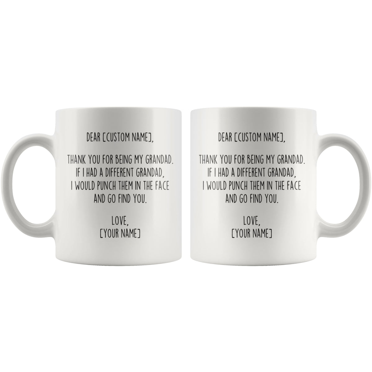 Personalized Grandad Gifts | Custom Name Mug | Funny Gifts for Grandad | Thank You For Being My Grandad Coffee Mug 11oz or 15oz $19.99 |