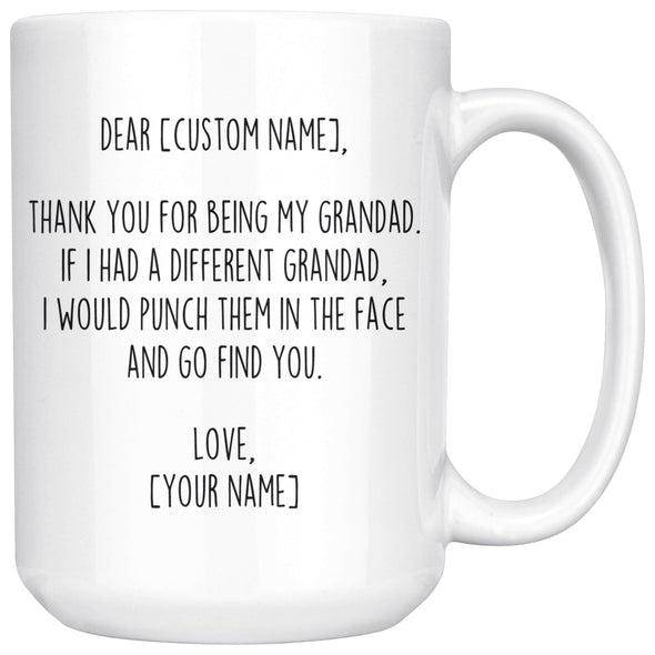 Personalized Grandad Gifts | Custom Name Mug | Funny Gifts for Grandad | Thank You For Being My Grandad Coffee Mug 11oz or 15oz $24.99 |