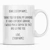Personalized Grandad Gifts | Custom Name Mug | Funny Gifts for Grandad | Thank You For Being My Grandad Coffee Mug 11oz or 15oz $19.99 |