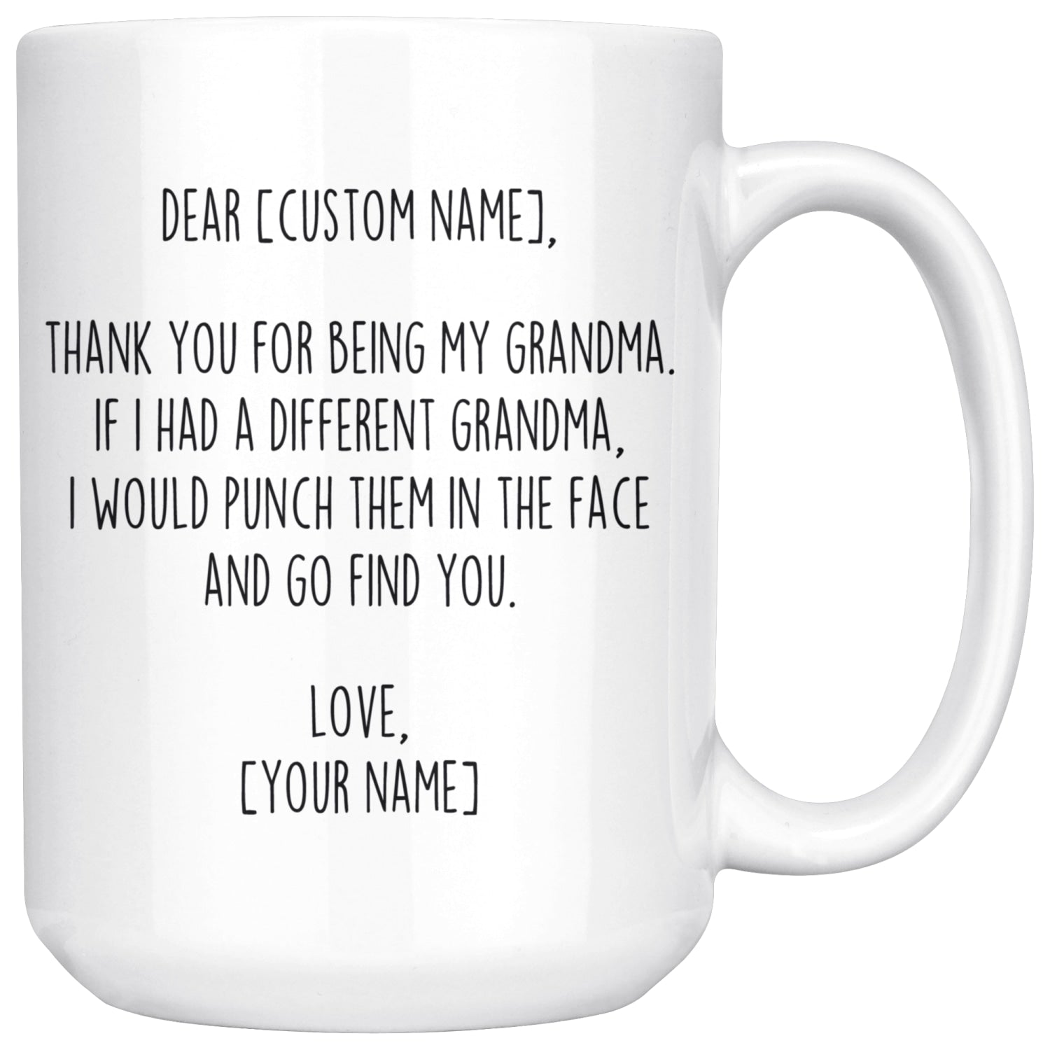 https://backyardpeaks.com/cdn/shop/products/personalized-grandma-gifts-custom-name-mug-funny-for-thank-you-being-my-coffee-11oz-or-15oz-birthday-christmas-mugs-available-mothers-day-drinkware_495_1500x.jpg?v=1583015452