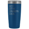 Personalized Grandpa Gift: Best Effin Grandpa Ever. Insulated Tumbler 20oz $29.99 | Blue Tumblers