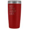 Personalized Hubby Gift: Best Effin Hubby Ever. Insulated Tumbler 20oz $29.99 | Red Tumblers