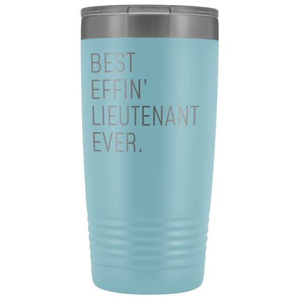Personalized Lieutenant Gift: Best Effin Lieutenant Ever. Insulated Tumbler 20oz $29.99 | Light Blue Tumblers