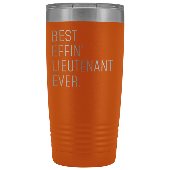 Personalized Lieutenant Gift: Best Effin Lieutenant Ever. Insulated Tumbler 20oz $29.99 | Orange Tumblers