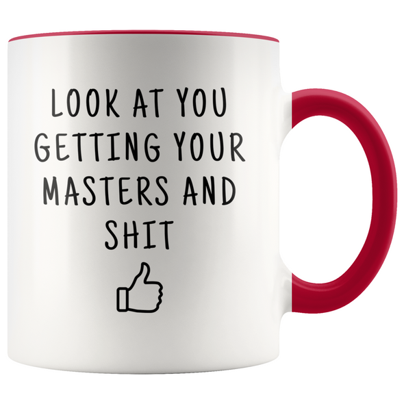 Personalized Masters Graduation Gift Look At You Getting Your Masters Coffee Mug $19.99 | Red Drinkware