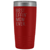 Personalized Mom Gift: Best Effin Mom Ever. Insulated Tumbler 20oz $29.99 | Red Tumblers