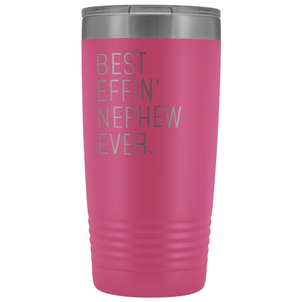 Personalized Nephew Gift: Best Effin Nephew Ever. Insulated Tumbler 20oz $29.99 | Pink Tumblers