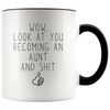 Personalized New Aunt Gift Aunt To Be Wow Look At You Becoming An Aunt Coffee Mug $18.99 | Black Drinkware
