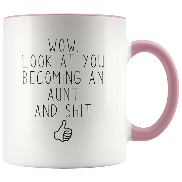 Personalized New Aunt Gift Aunt To Be Wow Look At You Becoming An Aunt Coffee Mug $18.99 | Pink Drinkware