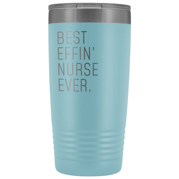 Personalized Nurse Gift: Best Effin Nurse Ever. Insulated Tumbler 20oz $29.99 | Light Blue Tumblers