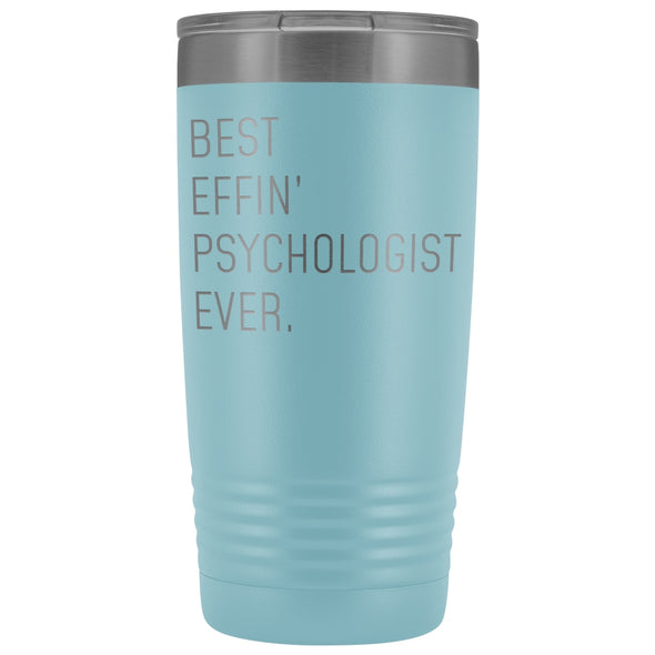 Personalized Psychologist Gift: Best Effin Psychologist Ever. Insulated Tumbler 20oz $29.99 | Light Blue Tumblers
