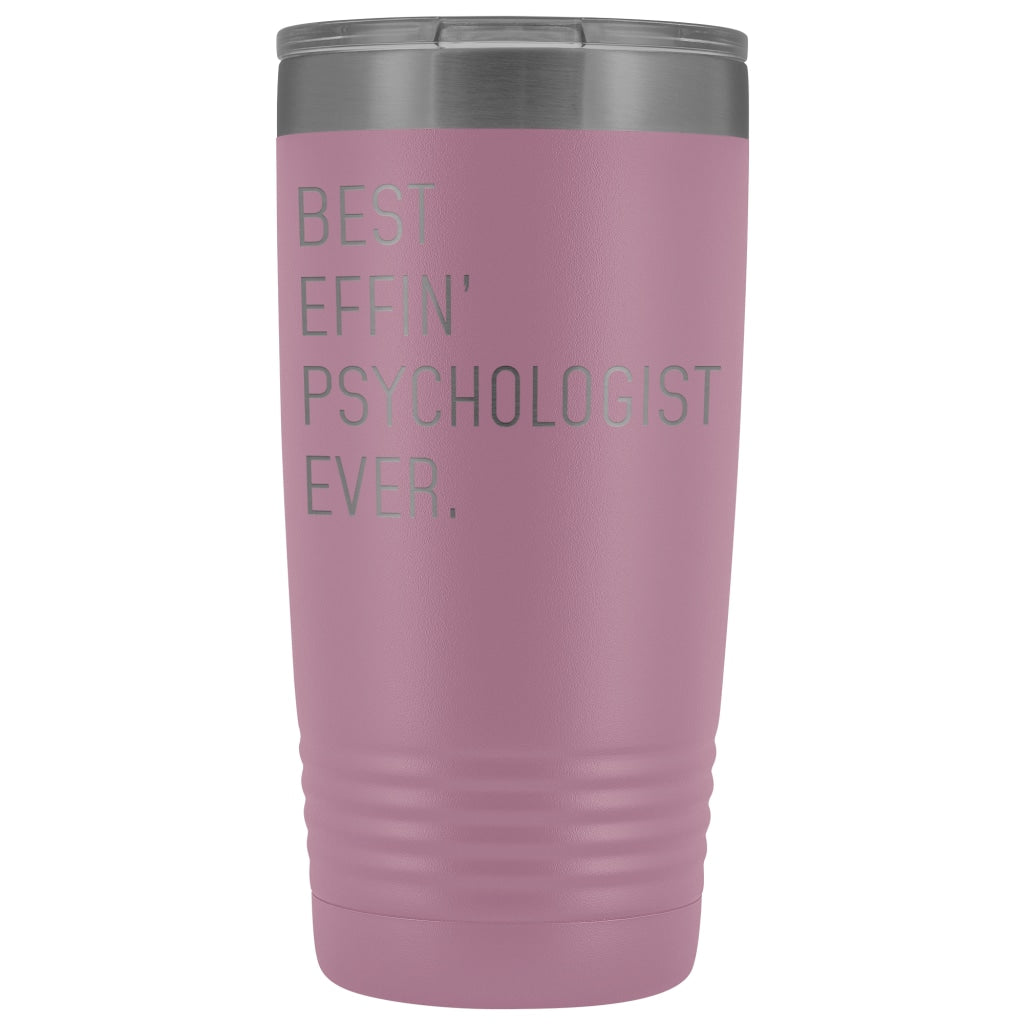 Personalized Psychologist Gift: Best Effin Psychologist Ever. Insulated Tumbler 20oz $29.99 | Light Purple Tumblers
