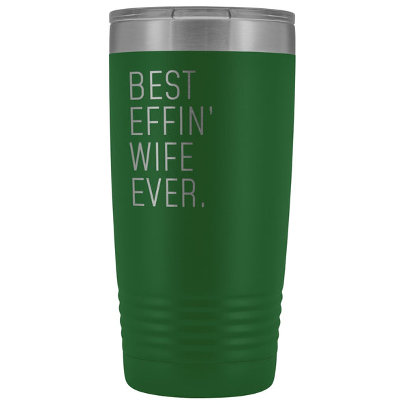 Personalized Wife Gift: Best Effin Wife Ever. Insulated Tumbler 20oz $29.99 | Green Tumblers