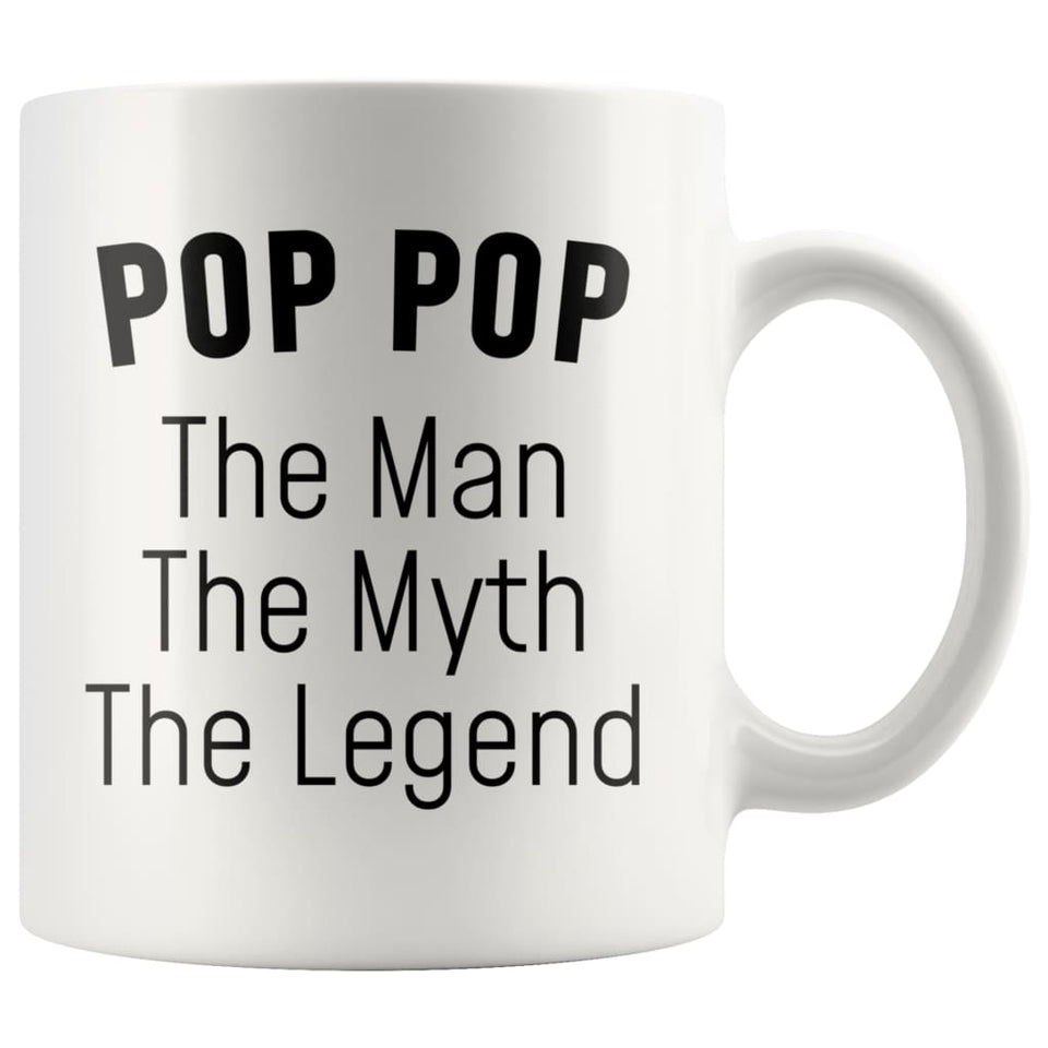 Pop Pop Gifts Pop Pop The Man The Myth The Legend Pop Pop Grandpa Christmas Birthday Father's Day Coffee Mug
