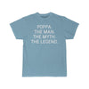 Poppa Gift - The Man. The Myth. The Legend. T-Shirt $14.99 | Sky Blue / S T-Shirt