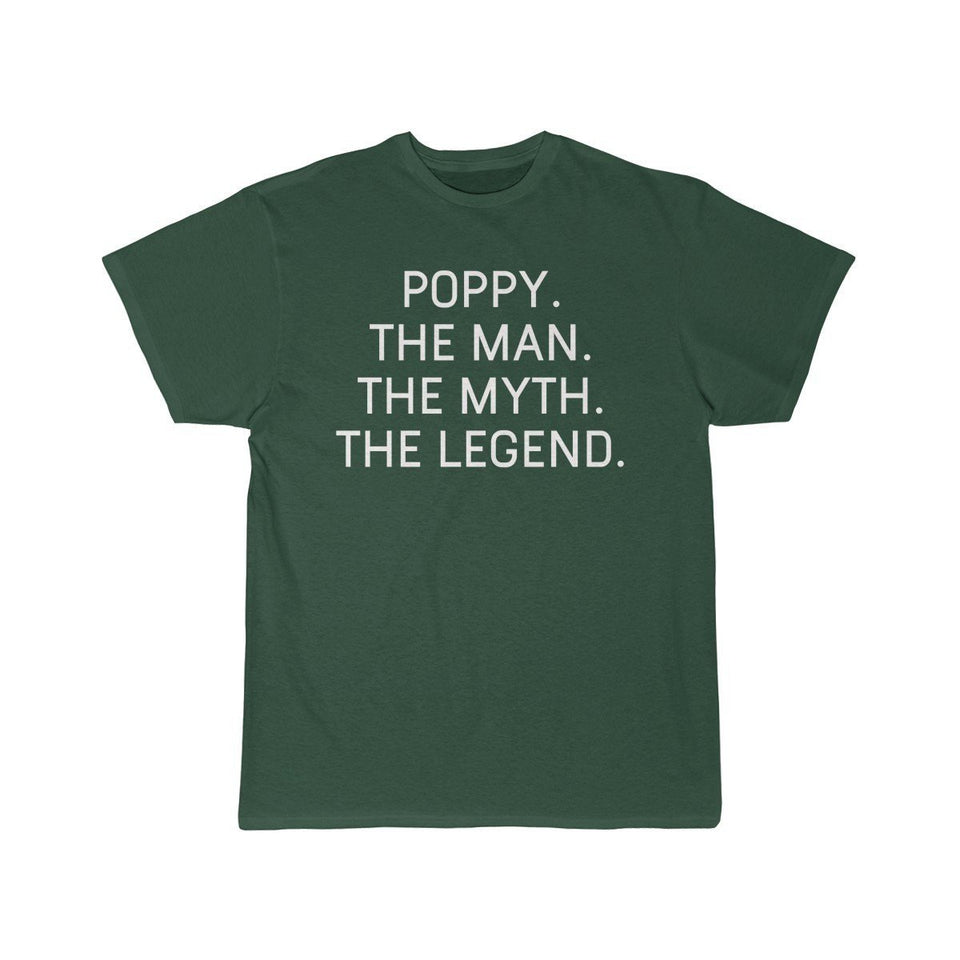 Poppy Gift - The Man. The Myth. The Legend. Men's T-Shirt Fathers Day Birthday