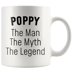 Load image into Gallery viewer, Poppy Gifts Poppy The Man The Myth The Legend Poppy Christmas Birthday Father&amp;#39;s Day Coffee Mug