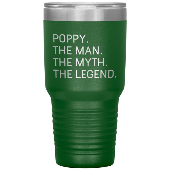 Poppy Gifts The Man The Myth The Legend Gift for Poppy Travel Cup Mug Insulated Vacuum Tumbler 30 oz $39.99 | Green Tumblers