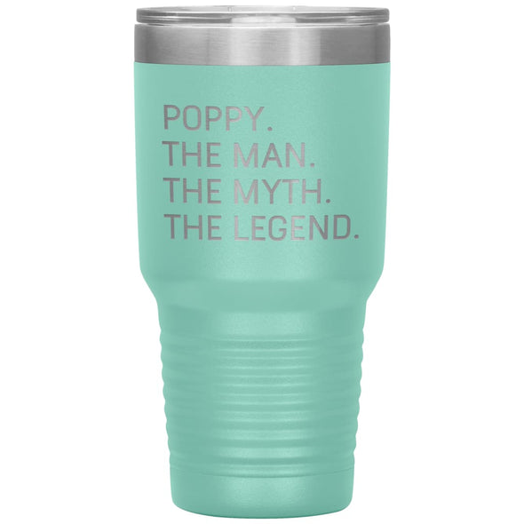 Poppy Gifts The Man The Myth The Legend Gift for Poppy Travel Cup Mug Insulated Vacuum Tumbler 30 oz $39.99 | Teal Tumblers