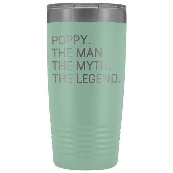 Poppy Gifts Poppy The Man The Myth The Legend Stainless Steel Vacuum Travel Mug Insulated Tumbler 20oz $31.99 | Teal Tumblers