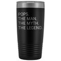 Pops Gifts Pops The Man The Myth The Legend Stainless Steel Vacuum Travel Mug Insulated Tumbler 20oz $31.99 | Black Tumblers