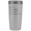 Pops Gifts Pops The Man The Myth The Legend Stainless Steel Vacuum Travel Mug Insulated Tumbler 20oz $31.99 | White Tumblers