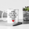 Pregnancy Reveal To Uncle: Wow Look At You Becoming An Uncle Mug | New Uncle Gift $18.99 | Uncle To Be Mug Drinkware