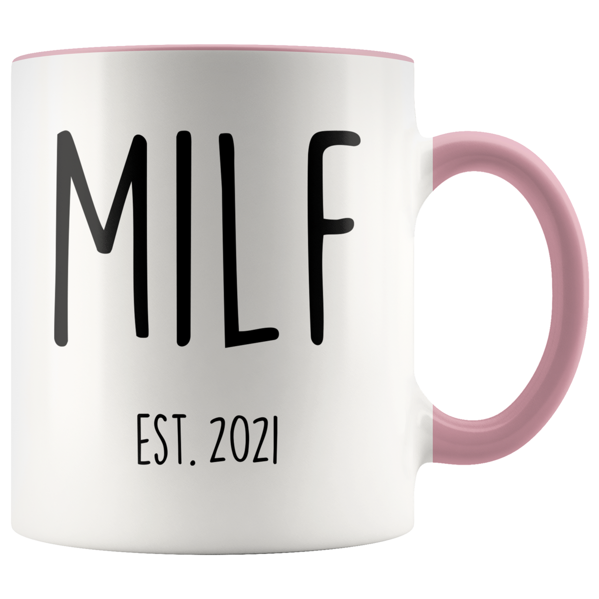 New Mom MILF Mug — Personalized Year — photo 3