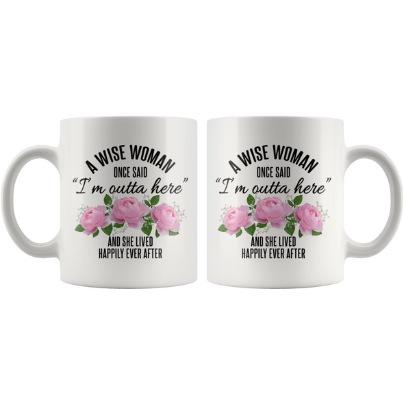 Retirement Gifts for Women Funny Retirement Gift for Women from Coworkers A Wise Woman Once Said Retirement Coffee Mug 11oz White $18.99 |