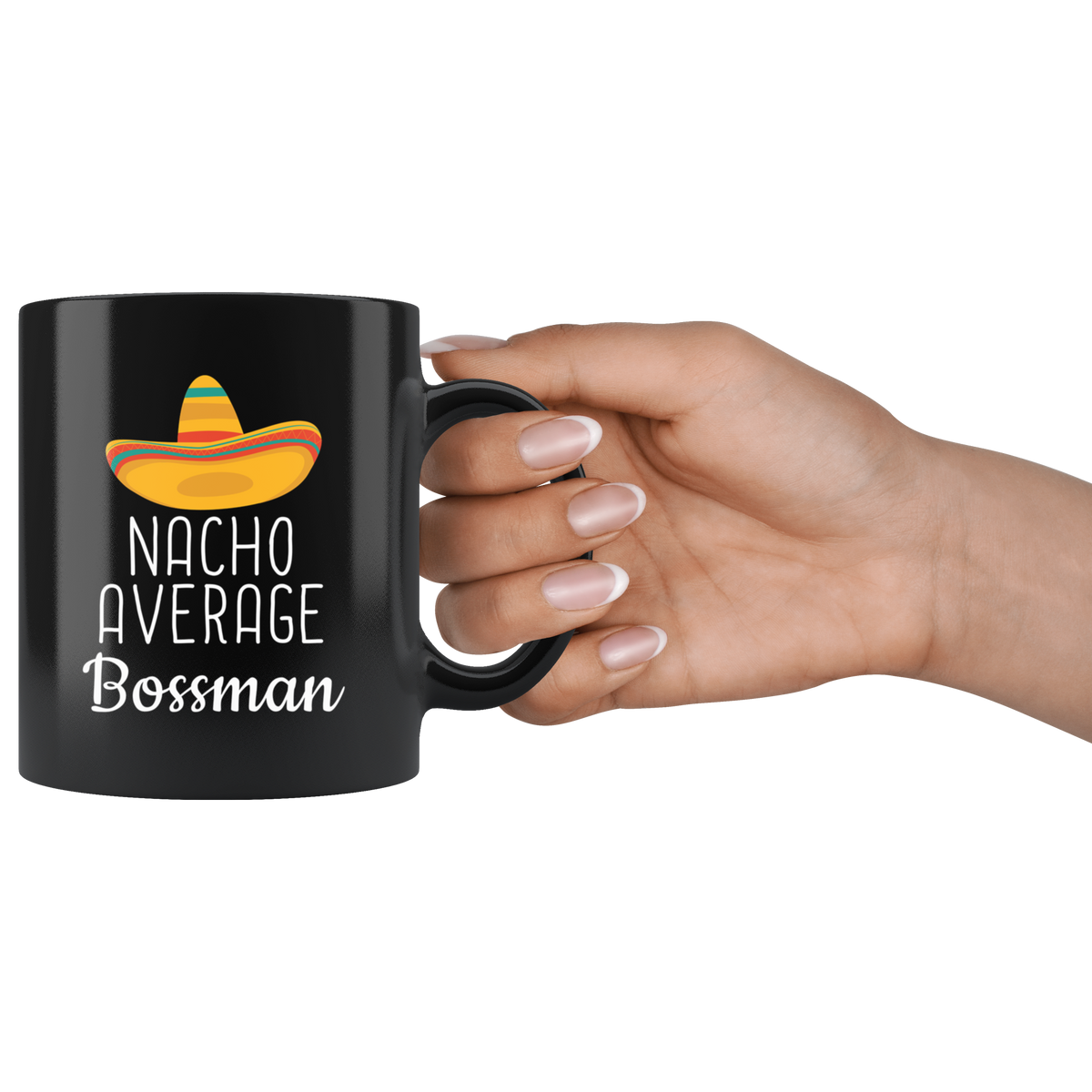 Boss Gifts for Men Funny Nacho Average Bossman Coffee Mug Black Tea Cup 11oz — photo 3