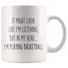 Sarcastic Basketball Coffee Mug | Funny Basketball Gift $14.99 | 11oz Mug Drinkware