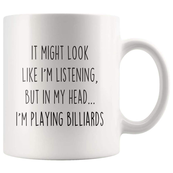 Sarcastic Billiards Coffee Mug | Funny Billiards Gift $13.99 | 11oz Mug Drinkware