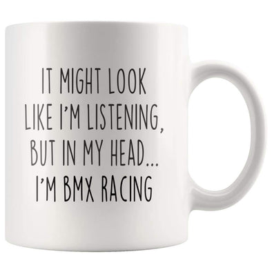 Sarcastic BMX Racing Coffee Mug | Funny BMX Racing Gift $13.99 | 11oz Mug Drinkware