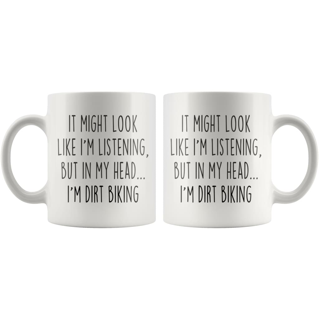 Sarcastic Dirt Biking Coffee Mug | Gift for Dirt Biker $14.99 | Drinkware
