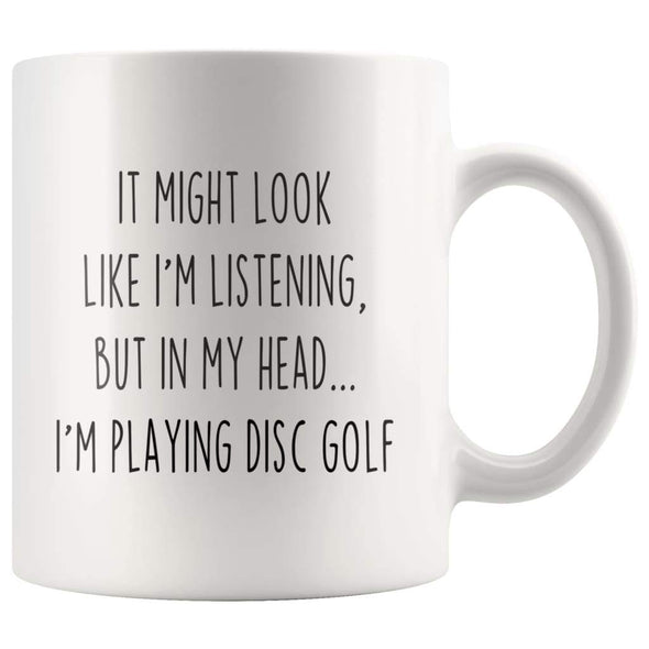 Sarcastic Disc Golf Coffee Mug | Funny Disc Golf Gift $13.99 | 11oz Mug Drinkware
