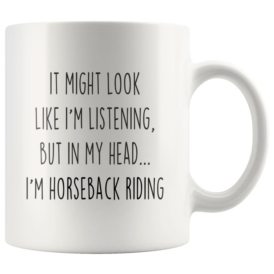 Sarcastic Horseback Riding Coffee Mug