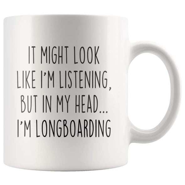 Sarcastic Longboarding Coffee Mug | Funny Long Boarding Gift $13.99 | 11oz Mug Drinkware