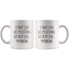 Load image into Gallery viewer, Sarcastic Painting Coffee Mug