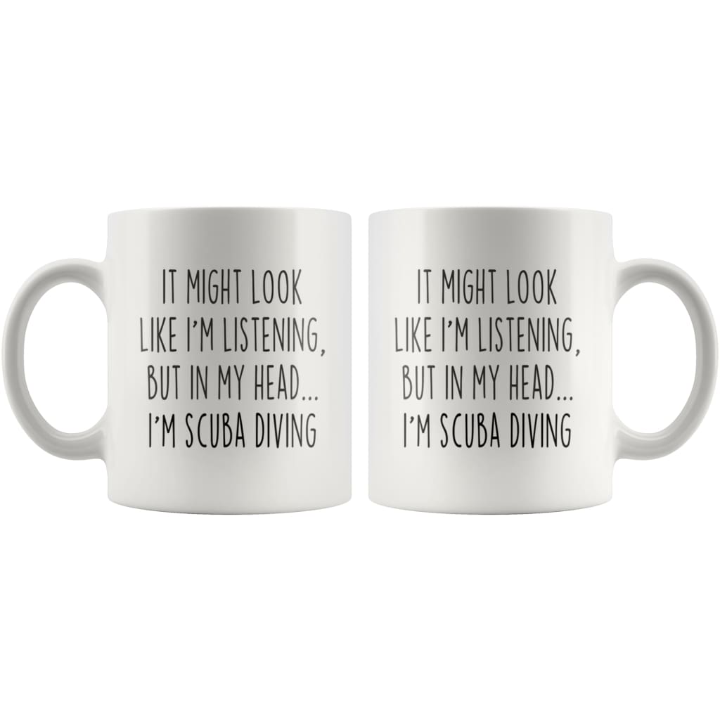 Sarcastic Scuba Diving Coffee Mug | Funny Gift for Scuba Diver $13.99 | Drinkware