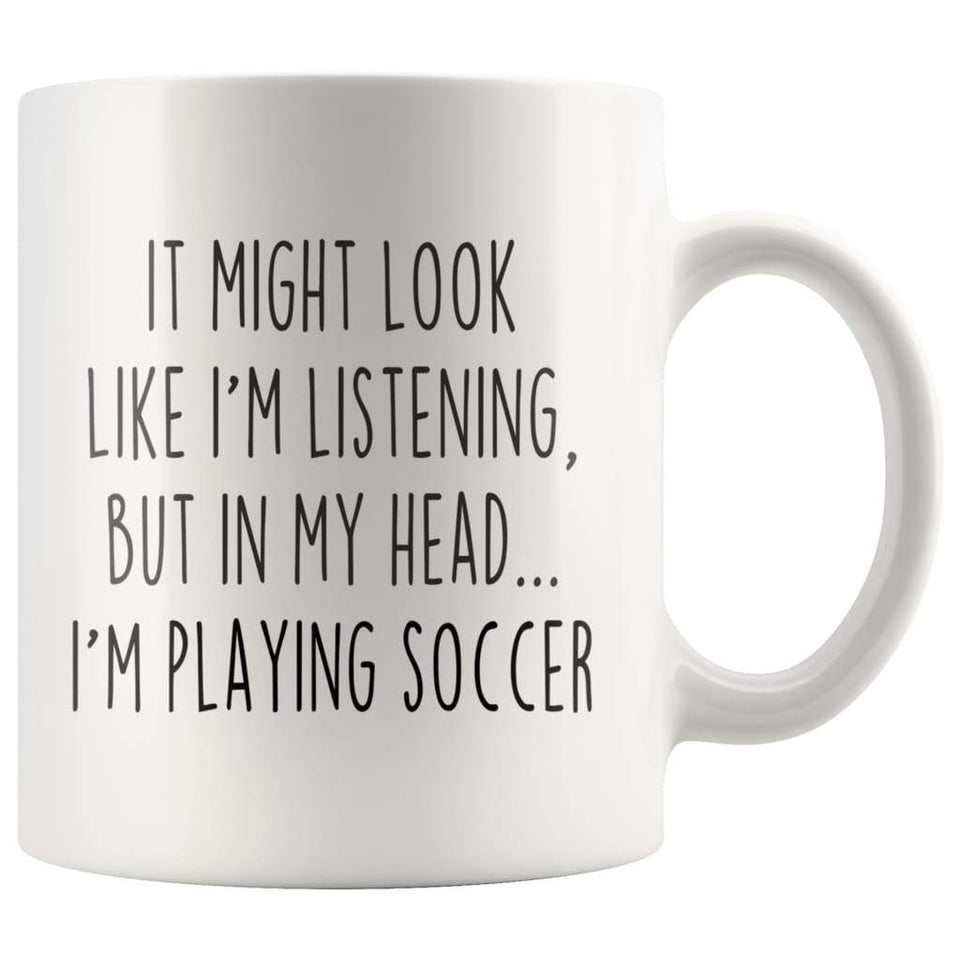 Sarcastic Soccer Coffee Mug