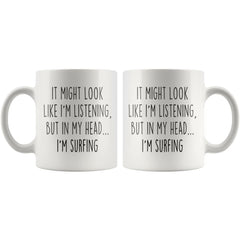 Load image into Gallery viewer, Sarcastic Surfing Coffee Mug