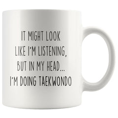 Load image into Gallery viewer, Sarcastic Taekwondo Coffee Mug