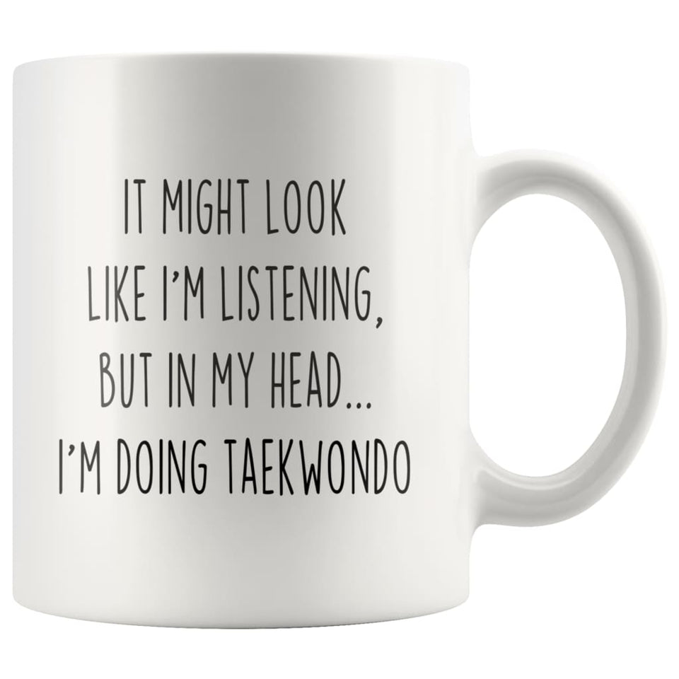 Sarcastic Taekwondo Coffee Mug