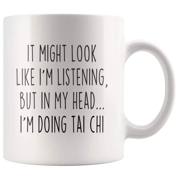 Sarcastic Tai Chi Coffee Mug | Funny Tai Chi Gift $13.99 | 11oz Mug Drinkware