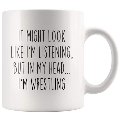 Sarcastic Wrestling Coffee Mug | Funny Gift for Wrestler $13.99 | 11oz Mug Drinkware
