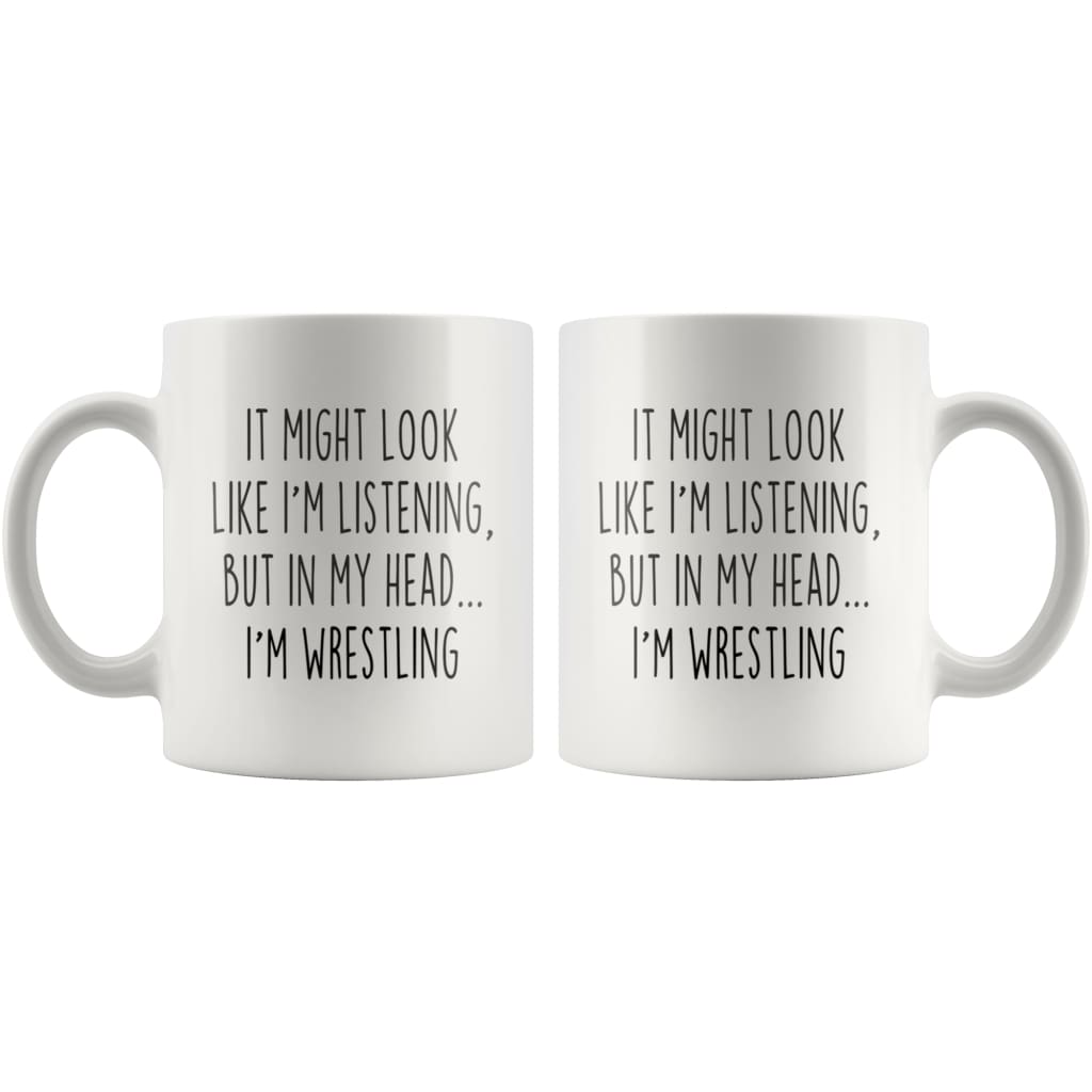 Sarcastic Wrestling Coffee Mug | Funny Gift for Wrestler $13.99 | Drinkware