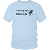 Seeing Eye Human Shirt - Funny Bling Dog Gifts Seeing Eye Dog - District Unisex Shirt / Ice Blue / S - Custom Made T-Shirt
