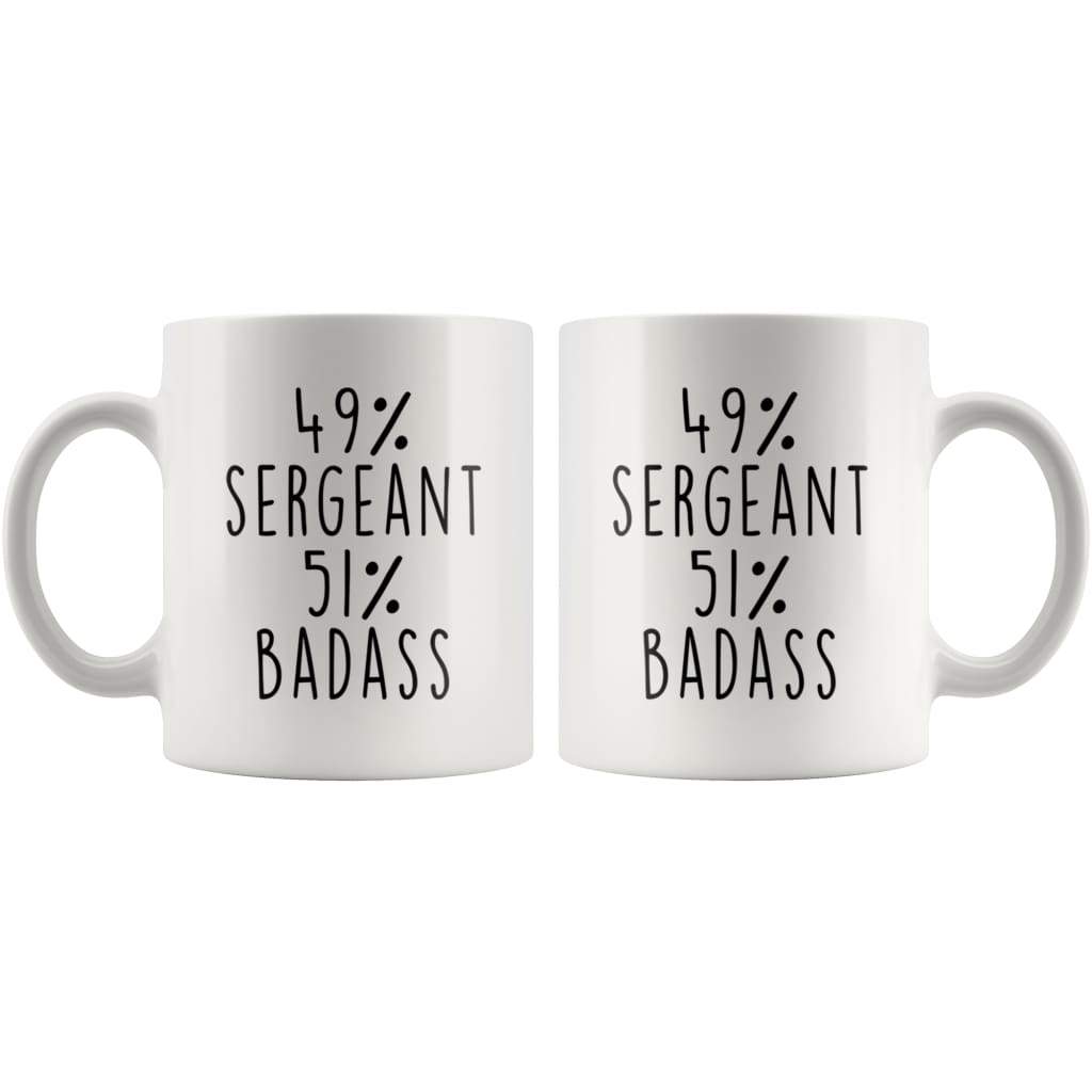 49% Sergeant 51% Badass Coffee Mug - BackyardPeaks