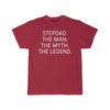 Step Dad Gift - Stepdad The Man. The Myth. The Legend. T-Shirt $14.99 | Cardinal / S T-Shirt